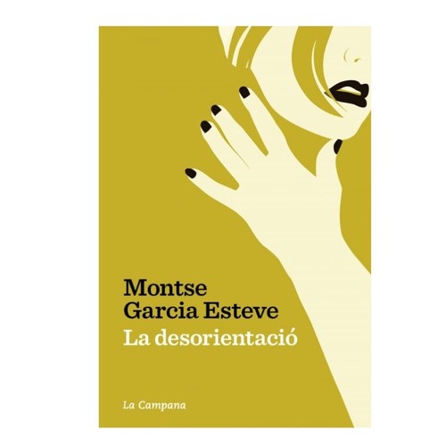 ED. LA CAMPANA Llibre La desorientació