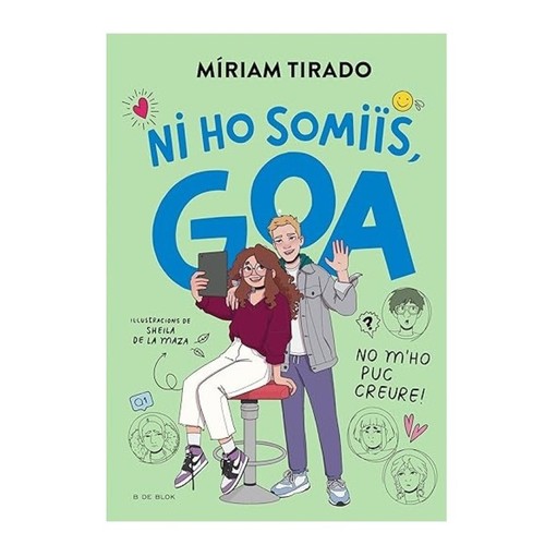 ED. B DE BLOK Llibre Ni ho somiis, Goa