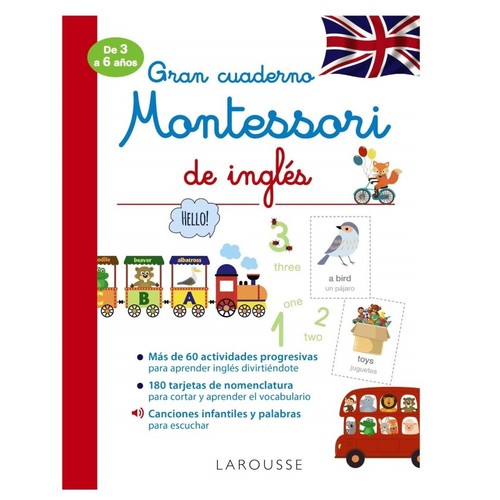 ED. LAROUSSE Gran cuaderno Montessori de inglés