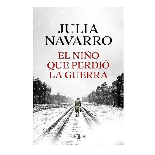 ED. PLAZA&JANES Llibre El niño que perdió la guerra