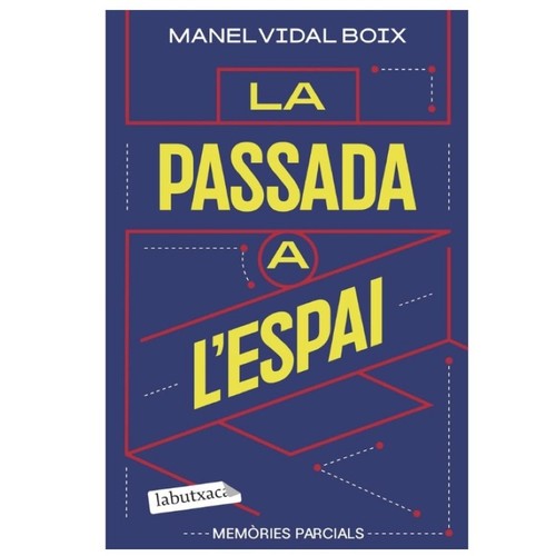 ED. LABUTXACA Llibre La passada a l'espai