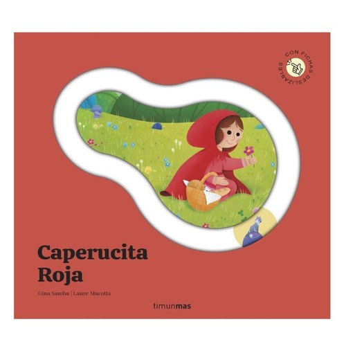 ED. TIMUN MAS Llibre Caperucita Roja. Cuento con piezas deslizables