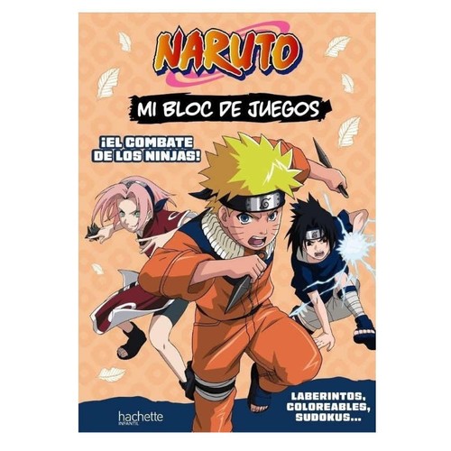 ED. HACHETTE Quadern Mi bloc de juegos Naruto. El combate de los ninjas