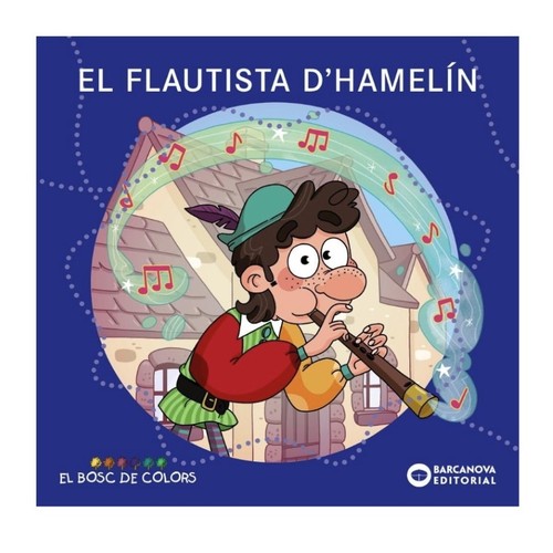ED. BARCANOVA Llibre El flautista d'Hamelin