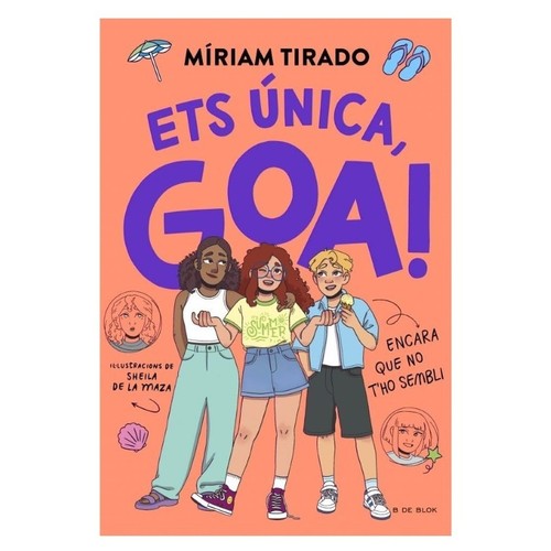 ED. B DE BLOK Llibre Em dic Goa 12 - Ets única, Goa!