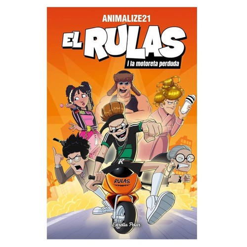 ED. ESTRELLA POLAR Llibre El Rulas 1. El Rulas i la motoreta perduda