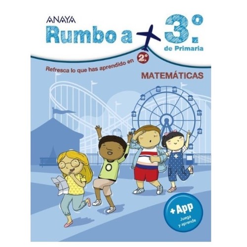 ED. ANAYA Rumbo a... 3º. Matemáticas