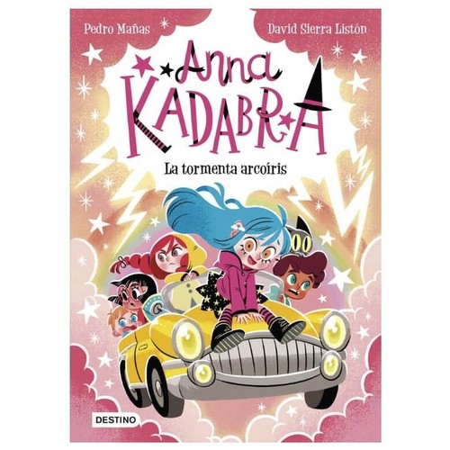 ED. DESTINO Llibre Anna Kadabra 17. La tormenta arcoíris