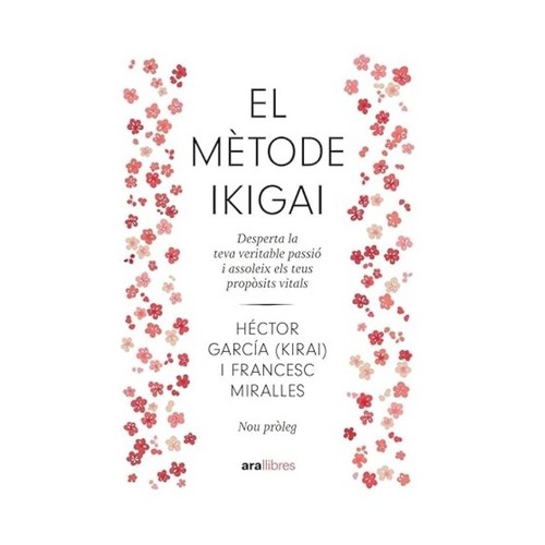 ED. ARA LLIBRES Llibre El mètode Ikigai