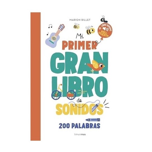 ED. TIMUN MAS Llibre Mi primer gran libro de sonidos