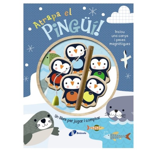 ED. BRÚIXOLA Llibre Atrapa el pingüí! Un llibre per jugar i comptar