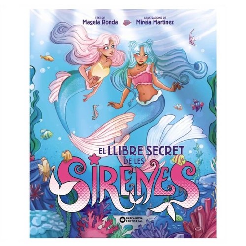 ED. BARCANOVA El llibre Secret de les Sirenes