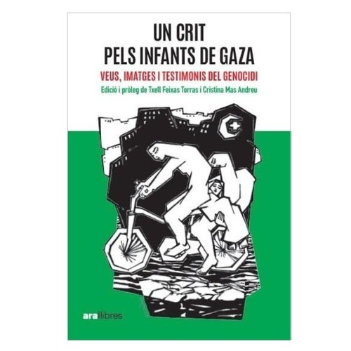 ED. ARA LLIBRES Llibre Un crit pels infants de Gaza