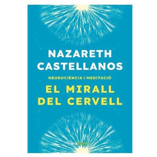 ED. ARA LLIBRES Llibre El mirall del cervell
