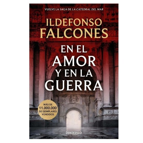 ED. DEBOLSILLO Llibre En el amor y en la guerra (La catedral del mar 3)