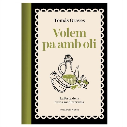 ED. ROSA DELS VENTS Llibre Volem pa amb oli