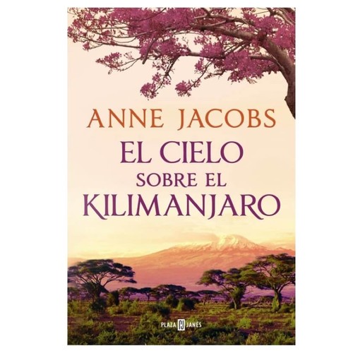 ED. PLAZA & JANES Llibre El cielo sobre el Kilimanjaro