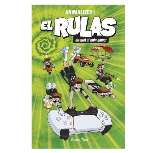 ED. ESTRELLA POLAR Llibre El Rulas. El Rulas atrapat al món gamer