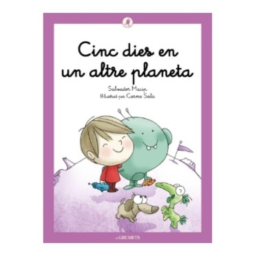 ED. LA GALERA Llibre Cinc dies en un altre planeta