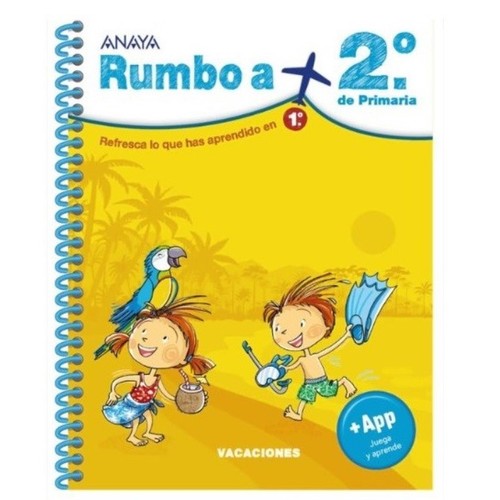 ED. ANAYA Rumbo a... 2º.