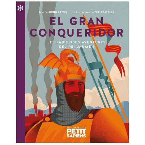ED. PETIT SÀPIENS Llibre El gran conqueridor