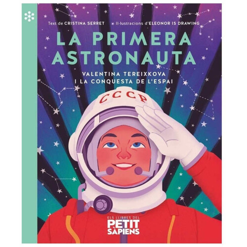 ED. PETIT SÀPIENS Llibre La primera astronauta