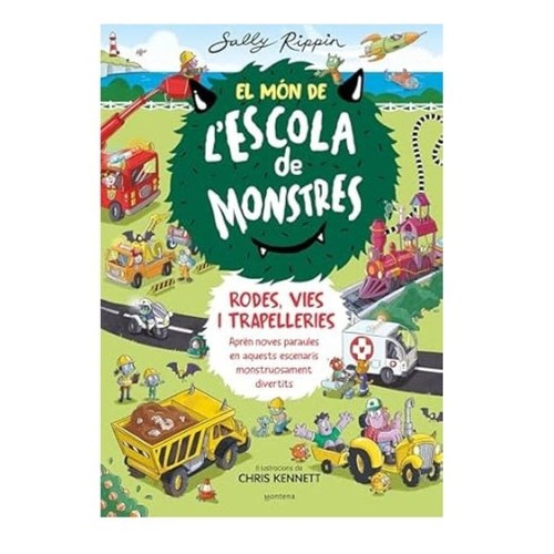 ED. MONTENA Llibre El Món de l'Escola de Monstres 1