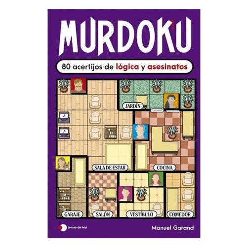 ED. TEMAS DE HOY Llibre Murdoku: 80 acertijos de lógica y asesinatos