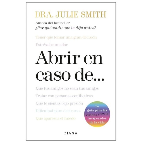 ED. DIANA Llibre Abrir en caso de...: Tu guía para las vueltas