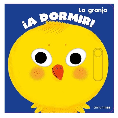 ED. TIMUN MAS Llibre ¡A dormir! La granja