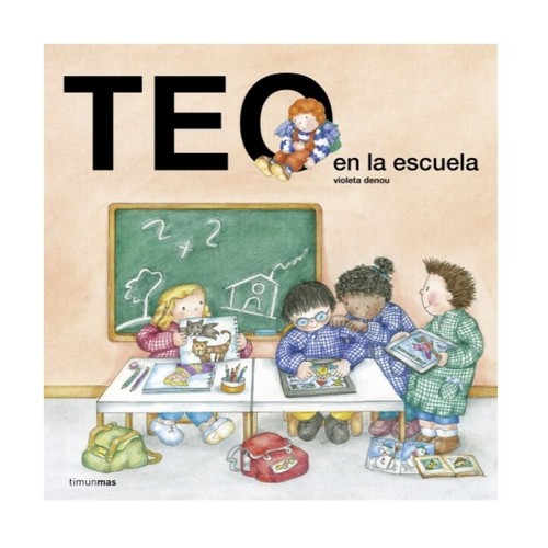 ED. TIMUN MAS Llibre Teo en la escuela