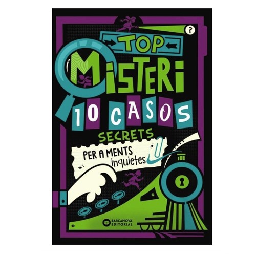 ED. BARCANOVA Llibre Top misteri: 10 casos secrets per a ments inquietes