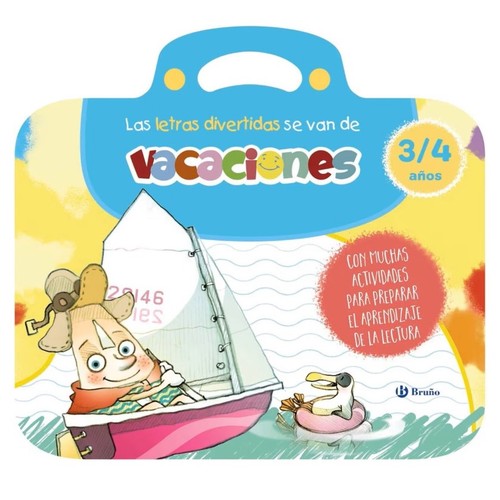 ED. BRUÑO Las letras divertidas se van de vacaciones. 3-4 años