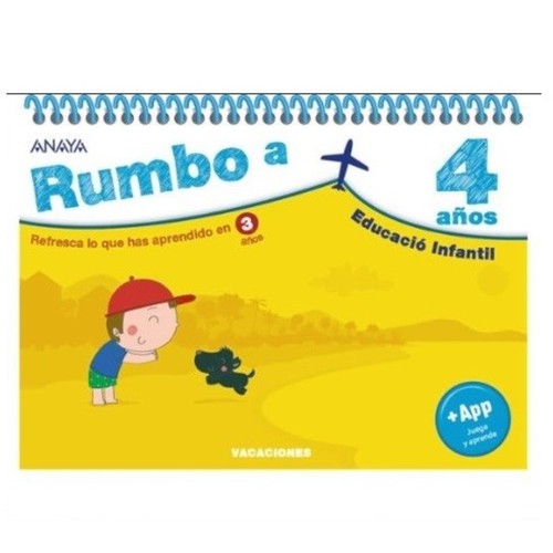 ED. ANAYA Rumbo a... 4 años
