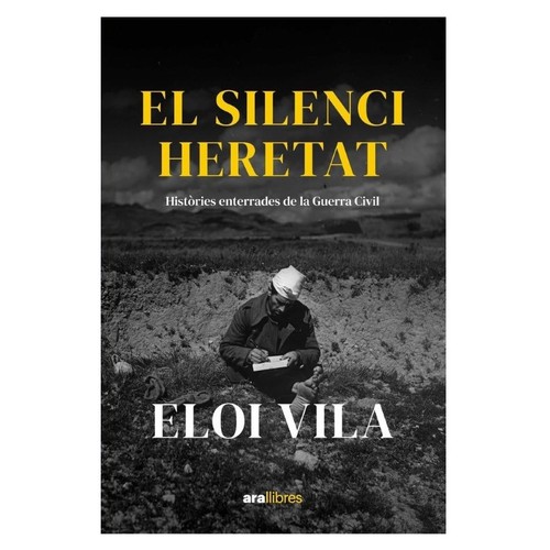 ED. ARA LLIBRES Llibre El silenci heretat