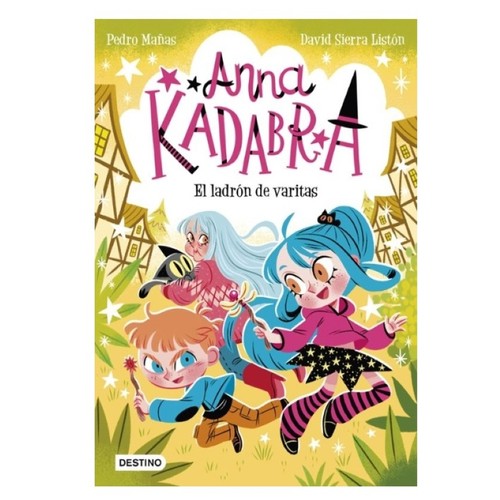 ED. DESTINO Llibre Anna Kadabra 18. El ladrón de varitas