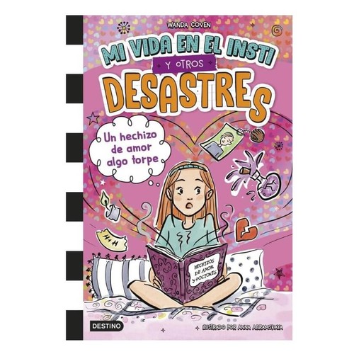 ED. DESTINO Llibre Mi vida en el insti y otros desastres 2