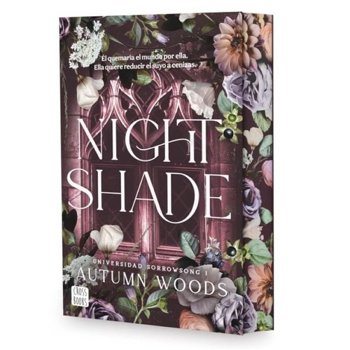 ED. CROSSBOOKS Llibre Universidad Sorrowsong 1. Nightshade