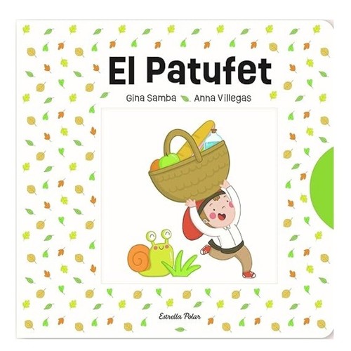 ED. ESTRELLA POLAR Llibre El Patufet