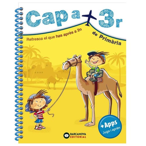 ED. BARCANOVA Cap a 3r de Primària: Resfresca el que has après a 2