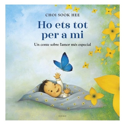 ED. B DE BLOK Llibre Ho ets tot per a mi