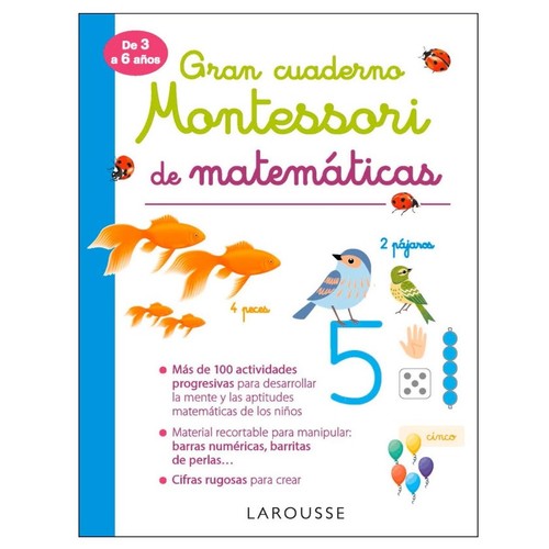 ED. LAROUSSE Gran cuaderno Montessori de matemáticas