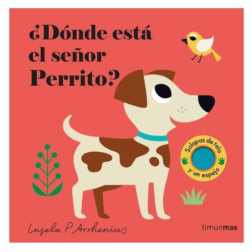 ED. TIMUN MAS Llibre ¿Dónde está el señor Perrito?
